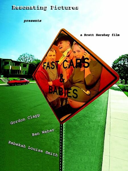 Fast Cars & Babies (2003) постер