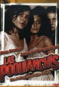 Las poquianchis (De los pormenores y otros sucedidos del dominio público que acontecieron a las hermanas de triste memoria a quienes la maledicencia así las bautizó) (1976) постер