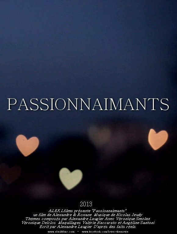 Passionnaimants (2014) постер