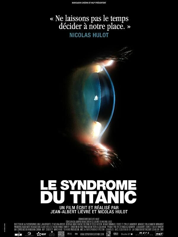 Синдром Титаника (2009) постер