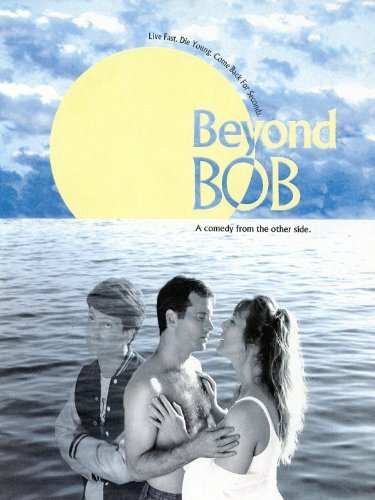 Beyond Bob (1993) постер