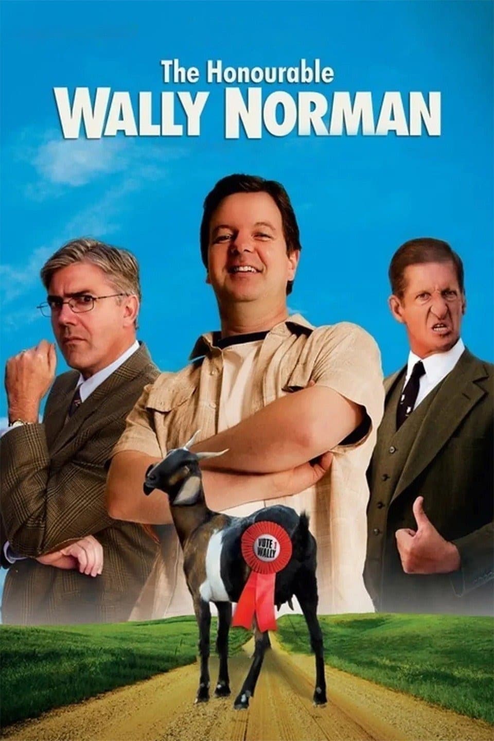 The Honourable Wally Norman (2003) постер